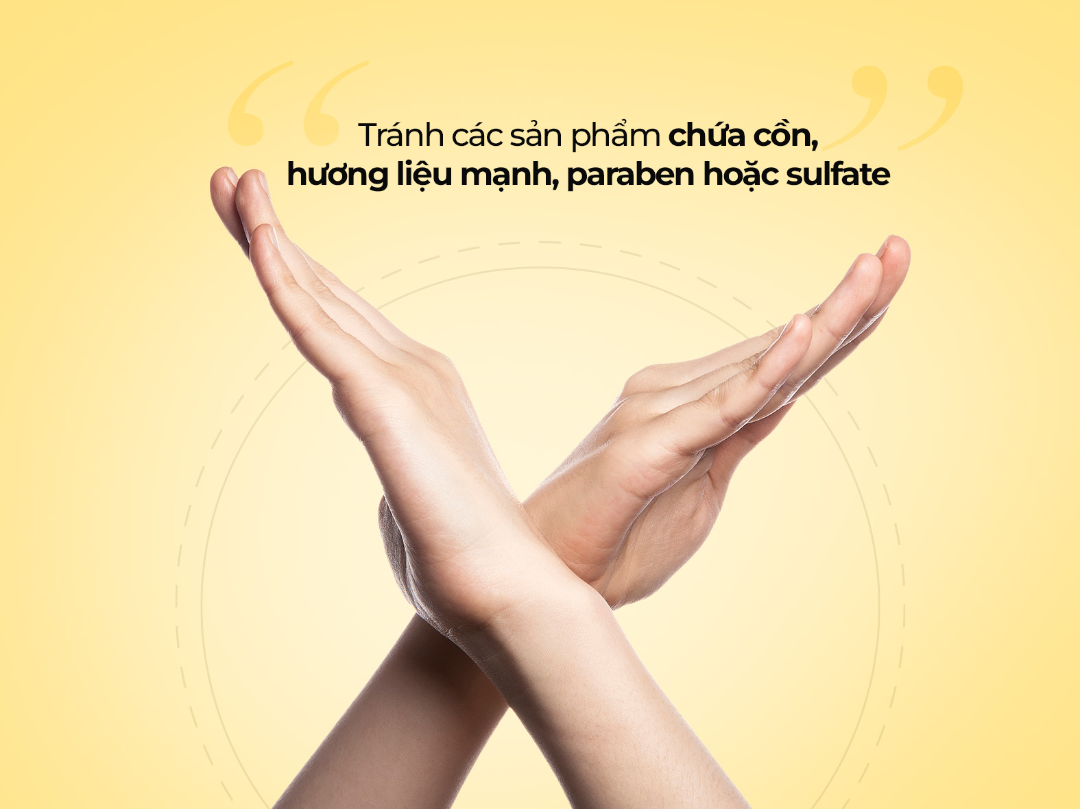 Tránh các thành phần gây kích ứng da